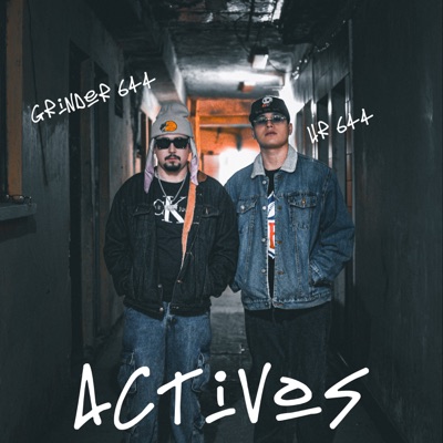 Activos (feat. Grinder 644) - Single