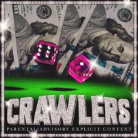 Crawlers (feat. Tyson Andreas) - Single - $ixfootslim