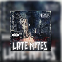 LATE NITES (X GMONEYDT) - Single - C2sumsicc