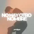 No hay otro nombre