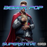 Beiber Pop - Single - SuperSteve