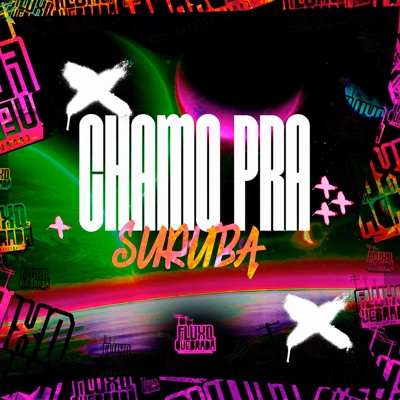 Chamo pra Suruba - Single