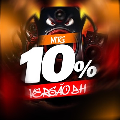 Mtg Dez por cento (Versão Bh) - Single