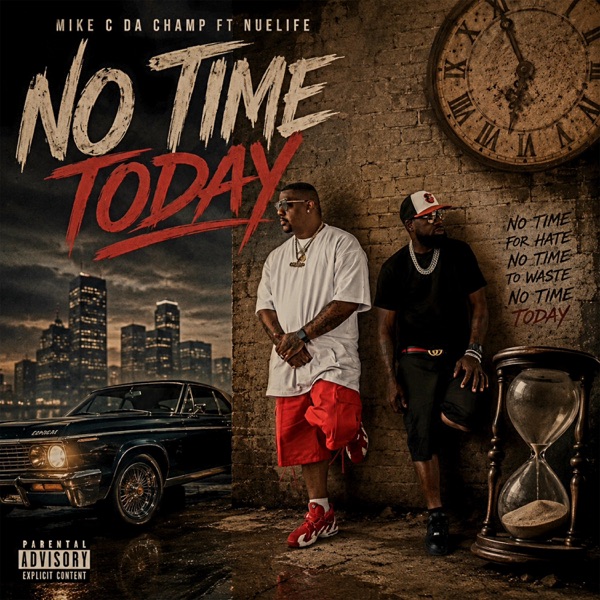 No Time Today (feat. Nue Life)