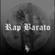 Rap Barato Single