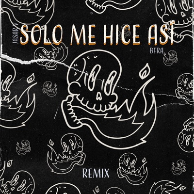 Solo Me Hice Así (Remix) [feat. Jasar V] - Single