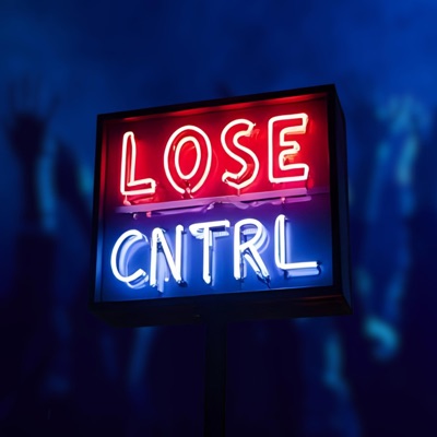 LOSE CNTRL - Single