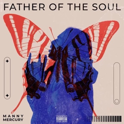 The Father of the Soul - EP