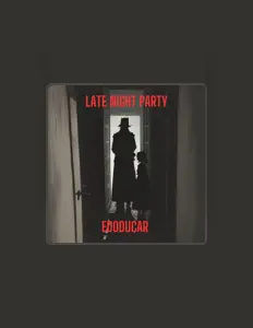 Edoducarを聴いたり、ミュージックビデオを鑑賞したり、経歴やツアー日程などを確認したりしましょう！