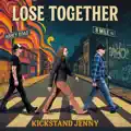 Lose Together