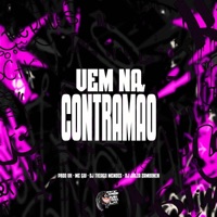 Vem na Contramão - Single - PROD VK, DJ Thiago Mendes, DJ Júlia Zambonin & MC Gw