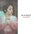 Be Alright