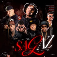 Sagaz (feat. Mc Don Juan, DJ Japa NK & Mc IG) - Single - Mc guizinho niazi, Dj Luizinho MPC, MC Ryan SP & MC Meno K
