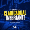 Montagem Clarícadual Ínebríante - Single