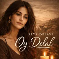 Oy Delal — Alya Delavi