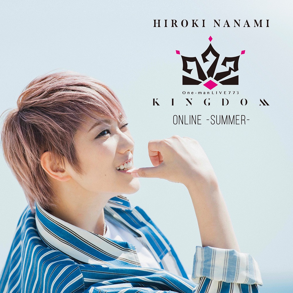 Обложка альбома «One-man LIVE773“KINGDOM"ONLINE-SUMMER-» — Hiroki Nanami