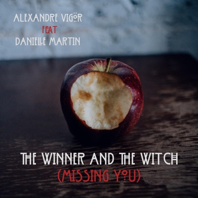 The Winner And The Witch (Missing You) - Single