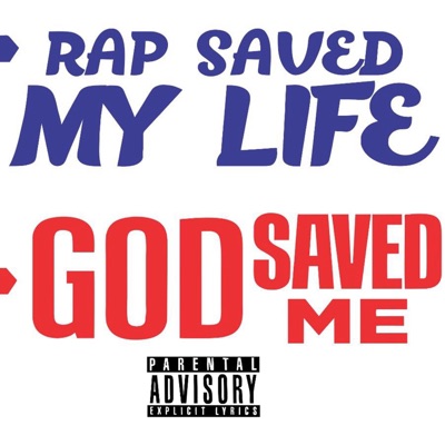 Rap Saved My Life - Single