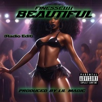 Beautiful (Radio Edit) - Single - Finesse1111