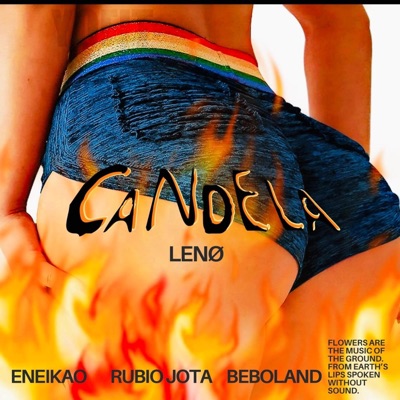 Candela (feat. Rubio Jota, Beboland & Eneikao) - Single