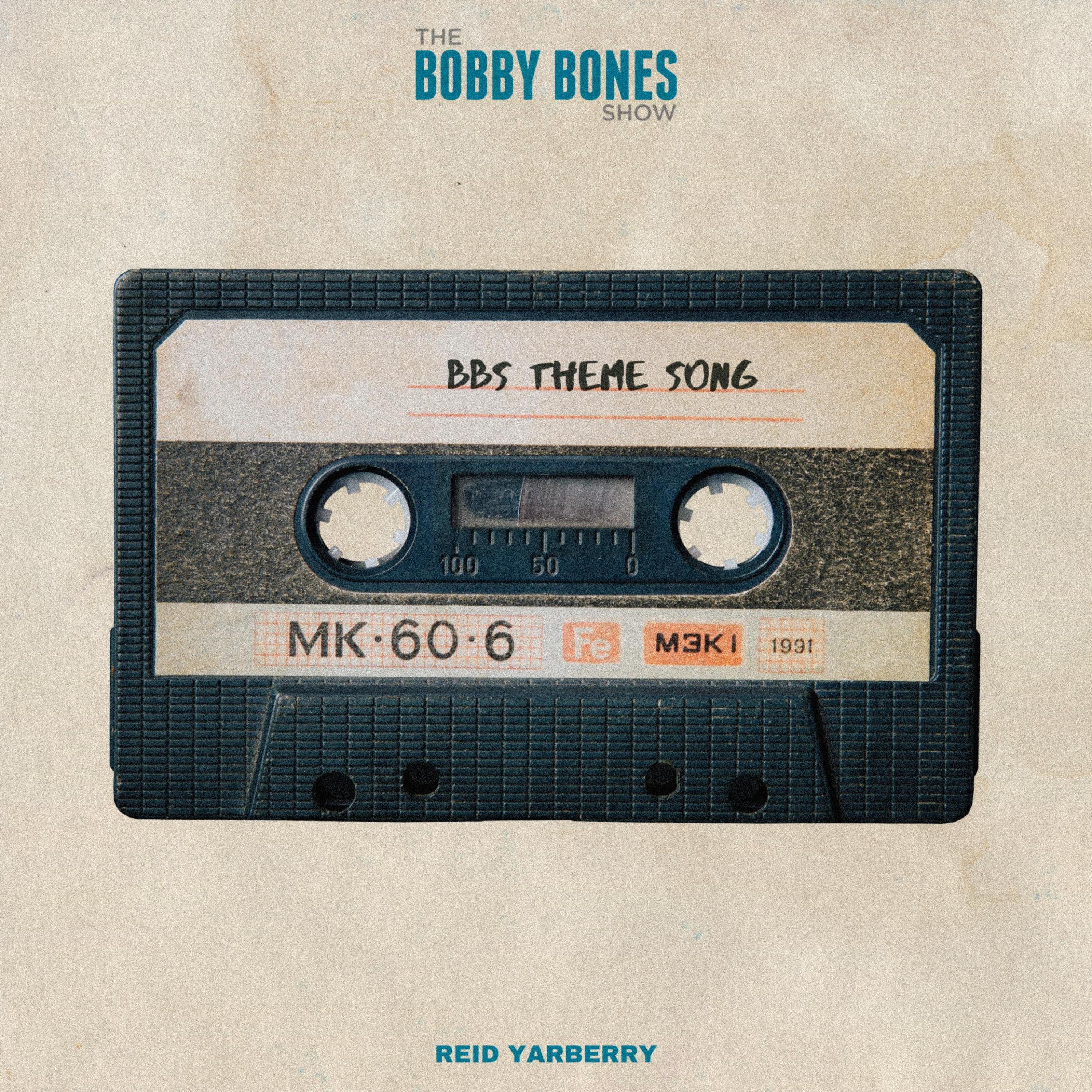 The Bobby Bones Show Theme Song - Single