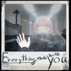 Everything Ends With You - Seycara Orchestral