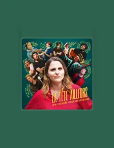 La Tête Ailleurs सुनें, म्यूज़िक वीडियो देखें, बायो पढ़ें, दौरे की तारीखें और बहुत कुछ देखें!