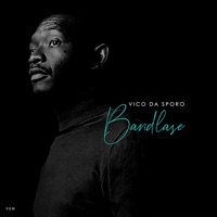 Bandlase - Vico Da Sporo