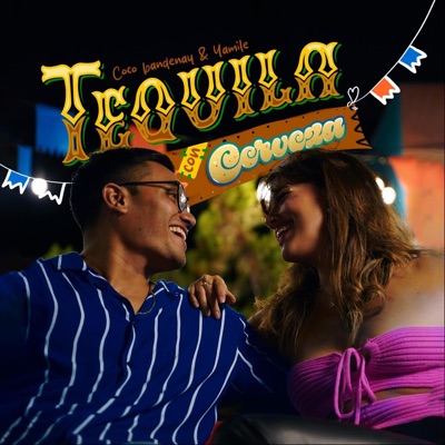 Tequila Con Cerveza - Single