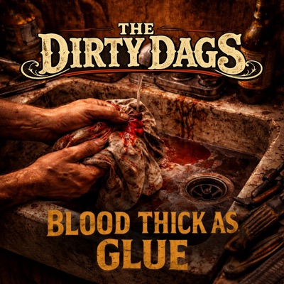 Blood Thick As Glue - Single