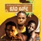 Bad Girl (feat. Skales & Jaethevert) - DJ HACORD lyrics