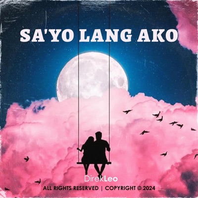 Sa'yo Lang Ako - Single