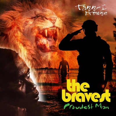 The Bravest (proudest man) - Single