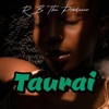Taurai - Single