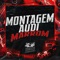 Montagem Audi Marrom - MC MN & DJ Miller Oficial lyrics