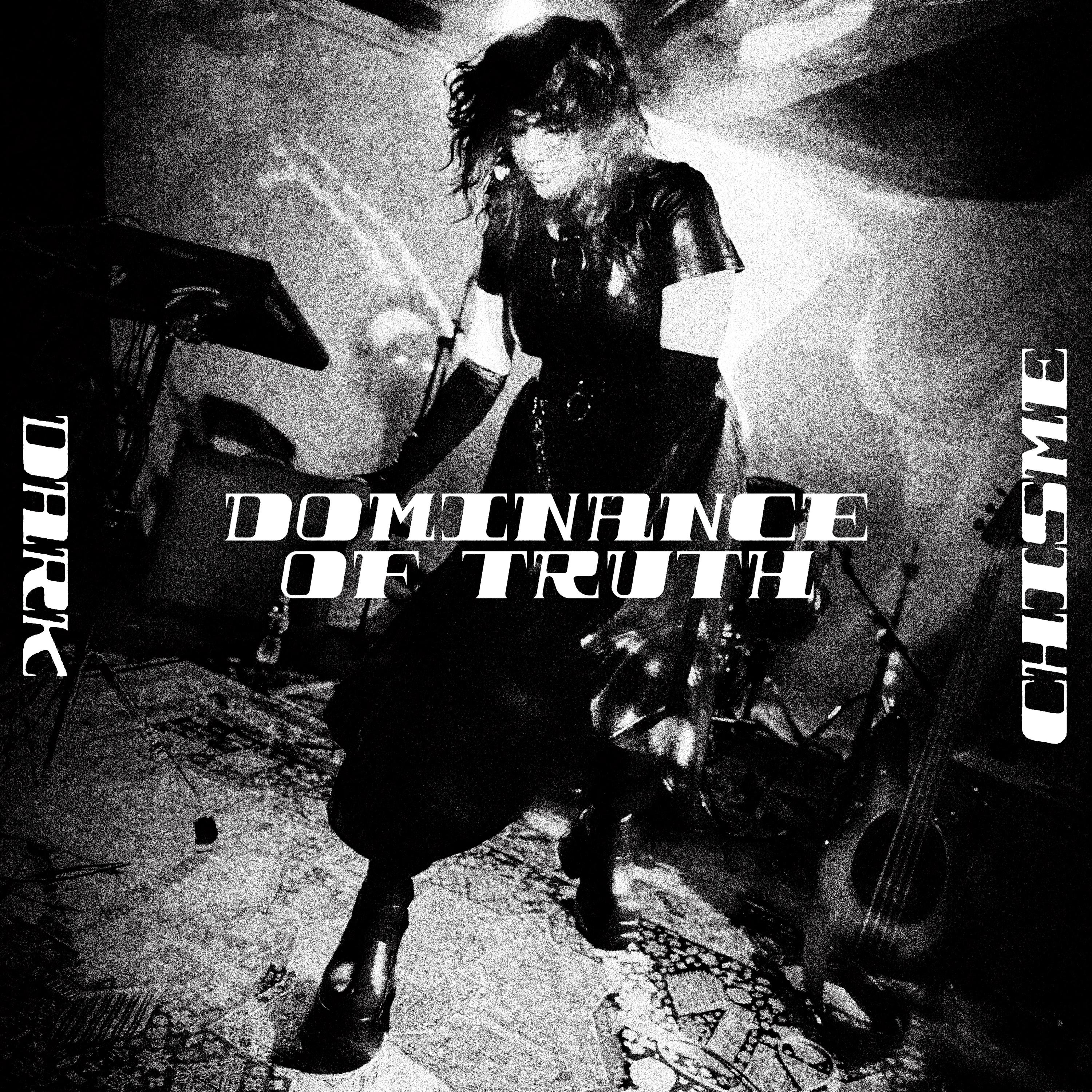 Dominance of Truth - Single