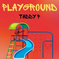 Playground - Single - Taddy P