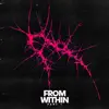 From Within