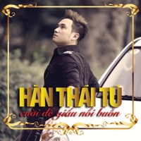 Cười Để Giấu Nỗi Buồn - Single - Hàn Thái Tú
