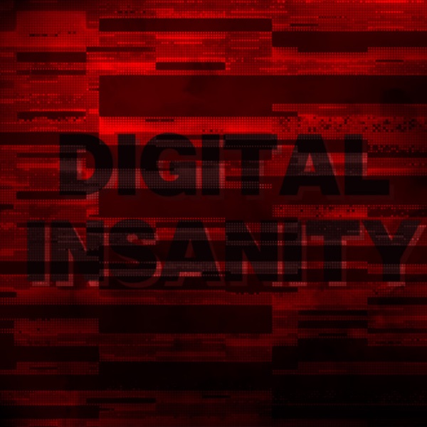 DIGITAL INSANITY (The Amazing Digital Circus) [feat. Red Rob & Taaryn] - Single