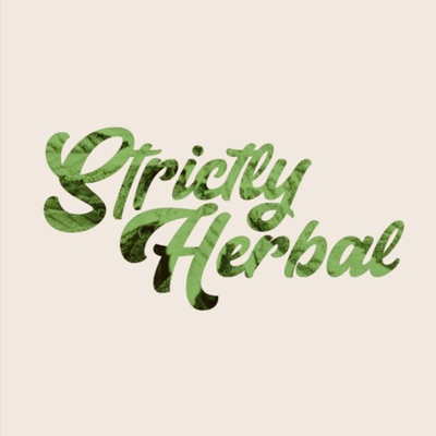 Strictly Herbal - EP