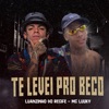 Te Levei pro Beco - Single