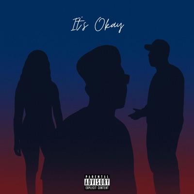 It's Okay (feat. Dre Sol & Kewi) - Single