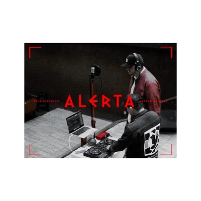 Alerta (feat. Kelv Lorenzzo) - Single