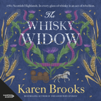 The Whisky Widow - Karen Brooks Cover Art