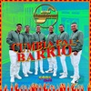 CUMBIA PAL BARRIO///