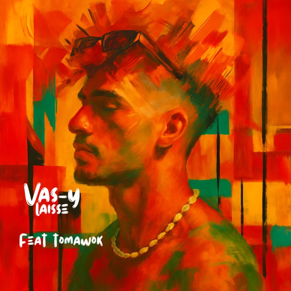 Обложка альбома «Vas-y laisse (feat. Tomawok) - Single» — _TLR_