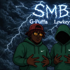 SMB (feat. G-Puffa) Lowkeyy