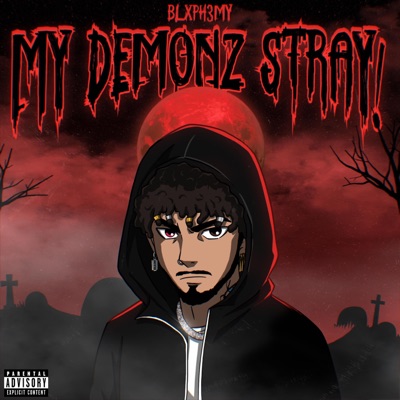 MY DEMONZ STRAY! - Single
