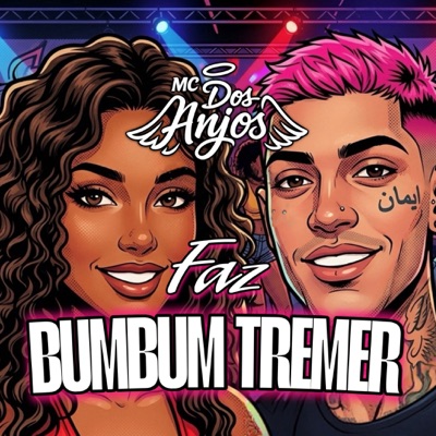 Faz Bumbum Tremer - Single
